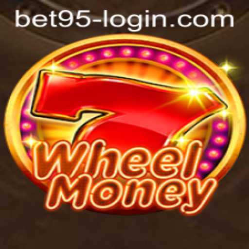 Exploring WheelMoney: A Comprehensive Guide to This Exciting Casino Game and Bet95 Login